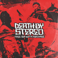 Death By Stereo - Free Gun with Purchase (Explicit)