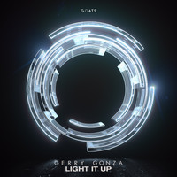 Gerry Gonza - Light It Up (Explicit)