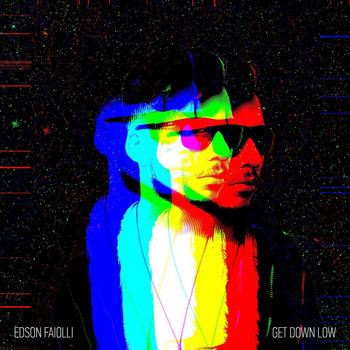 Edson Faiolli - Get Down Low