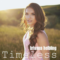 Brianna Helbling - Timeless