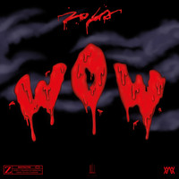 Zola - Wow (Explicit)