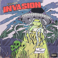 Evilnoiz - Invasion