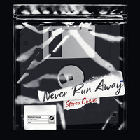 Stereo Coque - Never Run Away