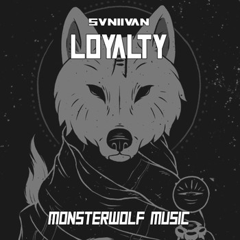 Svniivan - Loyalty