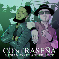 Mesianico - Contraseña (feat. Ander Bock)