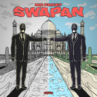 No Fake? - Swapan (Explicit)