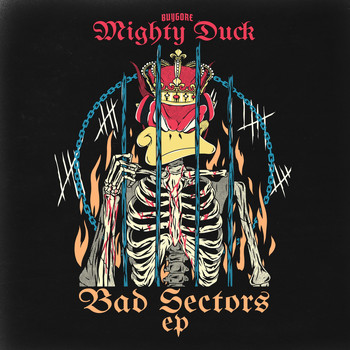 Mighty Duck - Bad Sectors (Explicit)