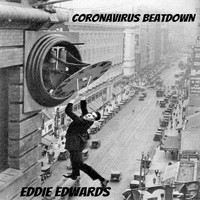 Eddie Edwards - Coronavirus Beatdown
