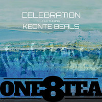 One8tea - Celebration (feat. Keonte Beals)