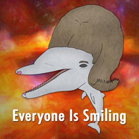 Jason Steele - Everyone Is Smiling