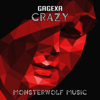Gagexa - Crazy