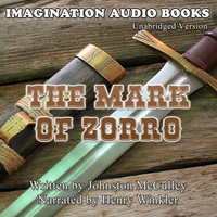 Imagination Audio Books - The Mark Of Zorro