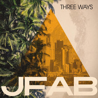 Jason Fabus - Three Ways (Explicit)