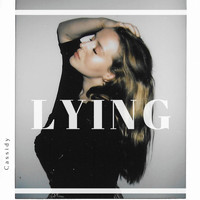 Cassidy - Lying