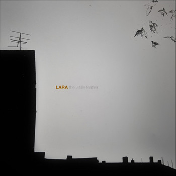Lara - The White Feather