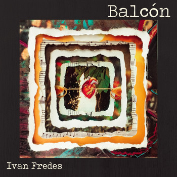 Iván Fredes - Balcón