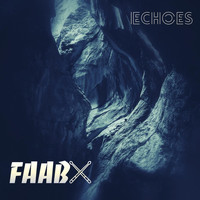 Faabx - Echoes