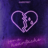 Overstreet - For A Heartache