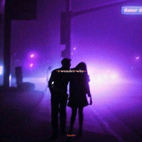 Kayden - I wonder why