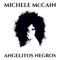 Michele McCain - Angelitos Negros (Benjamin Kristof Rakun Edit)