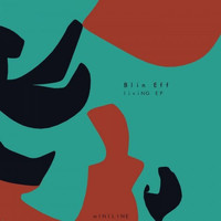 Blin Eff - LiviNG EP