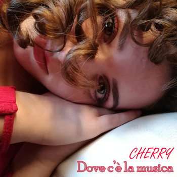 Cherry - Dove c'e' la musica