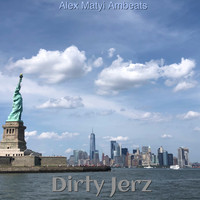 Alex Matyi Ambeats - Dirty Jerz