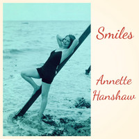 Annette Hanshaw - Smiles