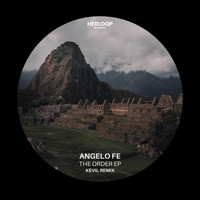 Angelo Fe - The Order EP