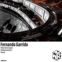 Fernando Garrido - Mysticusque