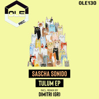 Sascha Sonido - Tulum EP