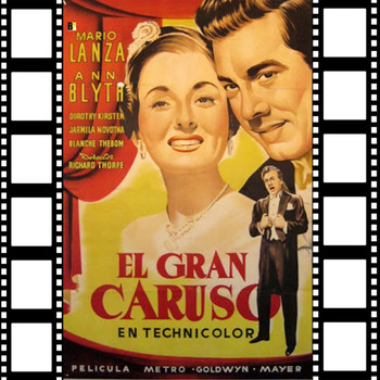 Enrico Caruso - El Gran Caruso (Original Soundtrack)