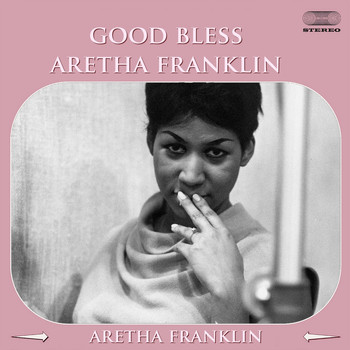Aretha Franklin - Good Bless Artetha Franklin