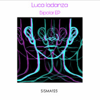 Luca Iadanza - Bipolar EP
