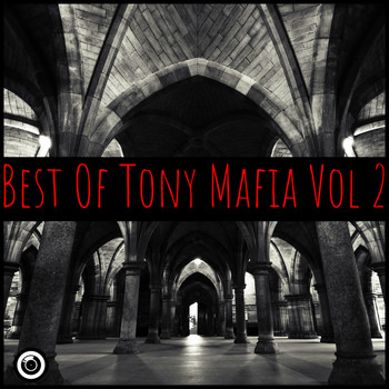 Tony Mafia - Best Of Tony Mafia Vol 2