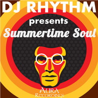 DJ Rhythm - Summertime Soul