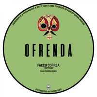 Faccu Correa - Trippin EP
