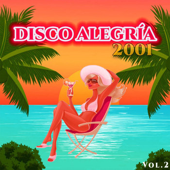 Various Artists - Disco Alegría 2001, Vol. 2