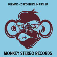 Deewar - 2 Brothers in Fire EP