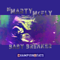 DJ MARTY MCFLY - Baby Breaker