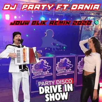 Dania - Jouw Blik (feat. DJ Party)