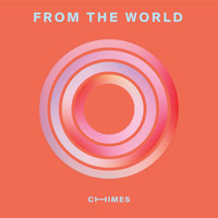 Chimes - From The World