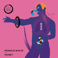 Francis White - Honey
