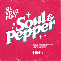 S'il Vouz Play - Soul and Pepper