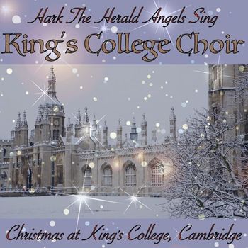 King's College Choir - Christmas at King's College, Cambridge