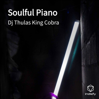 Dj Thulas King Cobra - Soulful Piano