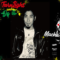 Macha - Turn Light