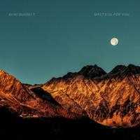 Ryan Burnett - Waiting for You