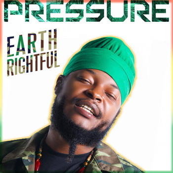 Pressure - Earth Rightful