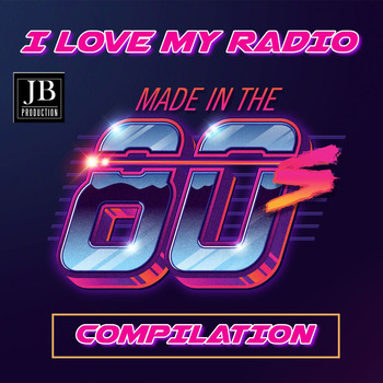 Disco Fever - I Love My Radio Compilation 80's (Made In The 80)